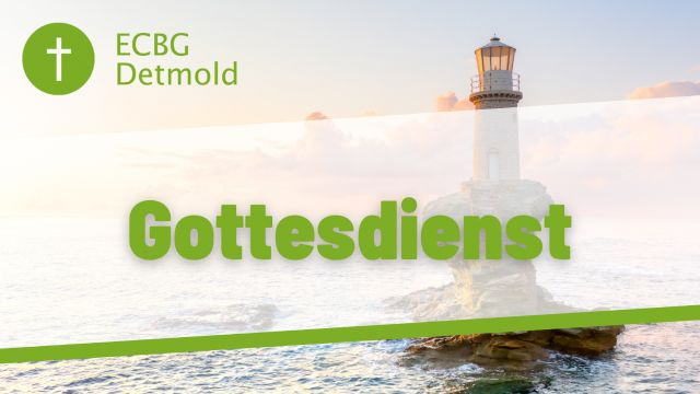 ECBG Detmold - Gottesdienst - 29-09-2024