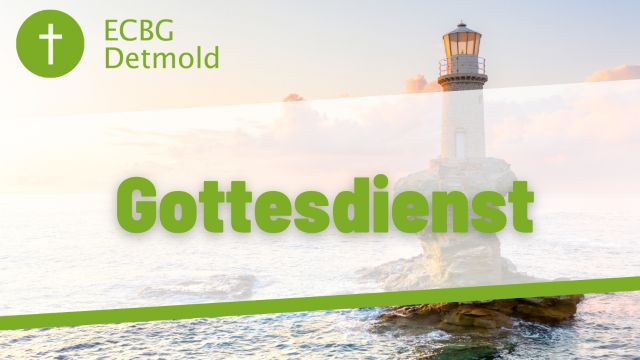 ECBG Detmold - Gottesdienst - 24-11-2024
